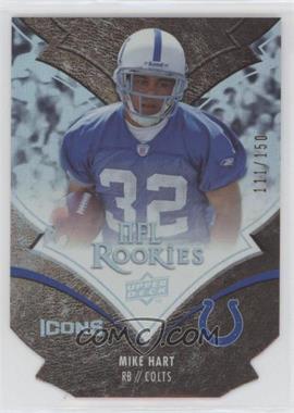 2008 Upper Deck Icons - [Base] - Silver Die-Cut #174 - Mike Hart /150