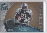 Dustin Keller #/75