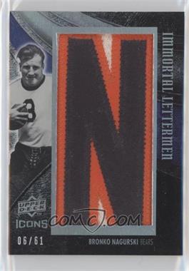 2008 Upper Deck Icons - Immortal Lettermen - Last Names #BN4.1 - Bronko Nagurski (Letter N) /61