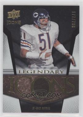 2008 Upper Deck Icons - Legendary Icons - Silver #LI6 - Dick Butkus /799