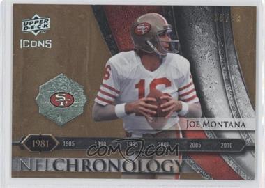 2008 Upper Deck Icons - NFL Chronology - Rainbow Gold #CHR9 - Joe Montana /99