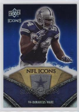 2008 Upper Deck Icons - NFL Icons - Rainbow Blue #NFL7 - DeMarcus Ware /250