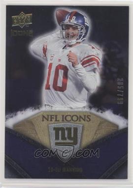 2008 Upper Deck Icons - NFL Icons - Silver #NFL21 - Eli Manning /799 [EX to NM]