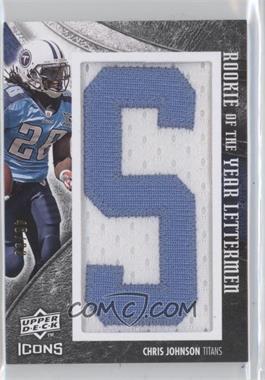 2008 Upper Deck Icons - Rookie of the Year Lettermen #AROY - Chris Johnson /99