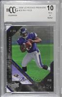 Ray Rice [BCCG 10 Mint or Better]