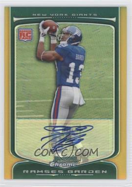 2009 Bowman Chrome - [Base] - Gold Refractor Rookie Autographs #122 - Ramses Barden /25