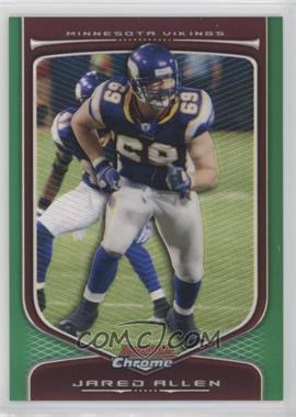 2009 Bowman Chrome - [Base] - Green Refractor #20 - Jared Allen /99