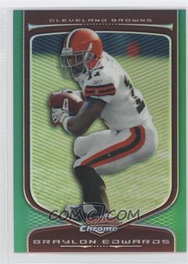 2009 Bowman Chrome - [Base] - Green Refractor #77 - Braylon Edwards /99