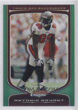 2009 Bowman Chrome - [Base] - Green Refractor #85 - Antonio Bryant /99