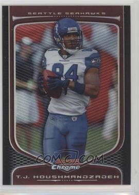 2009 Bowman Chrome - [Base] - Refractor #72 - T.J. Houshmandzadeh