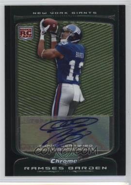 2009 Bowman Chrome - [Base] - Rookie Autographs #122 - Ramses Barden