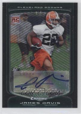 2009 Bowman Chrome - [Base] - Rookie Autographs #163 - James Davis