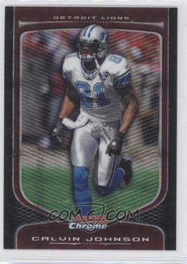 2009 Bowman Chrome - [Base] - X-Fractor #95 - Calvin Johnson /250