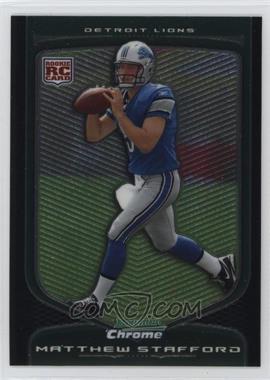 2009 Bowman Chrome - [Base] #111 - Matthew Stafford