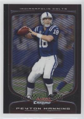 2009 Bowman Chrome - [Base] #12 - Peyton Manning