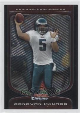 2009 Bowman Chrome - [Base] #19 - Donovan McNabb