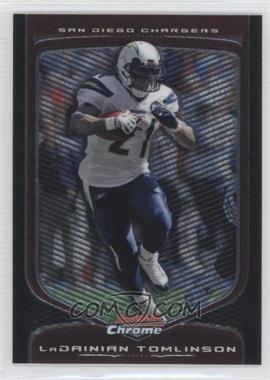 2009 Bowman Chrome - [Base] #31 - LaDainian Tomlinson