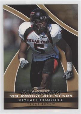 2009 Bowman Draft Picks - 09' Rookie All-Stars - Bronze #AS5 - Michael Crabtree /99