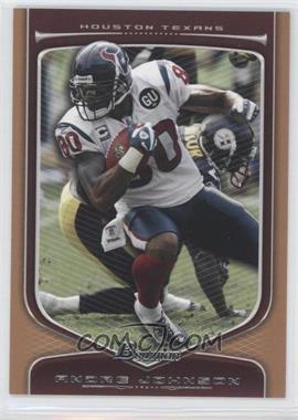 2009 Bowman Draft Picks - [Base] - Bronze #66 - Andre Johnson /99