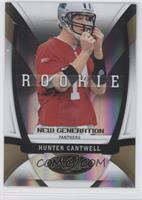 New Generation - Hunter Cantwell #/25
