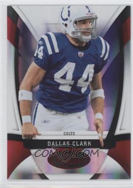 2009 Certified - [Base] - Mirror Red #54 - Dallas Clark /250