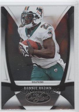 2009 Certified - [Base] #67 - Ronnie Brown