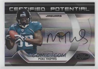 2009 Certified - Certified Potential - Signatures #34 - Mike Thomas /10