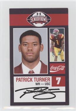 2009 Coca-Cola Under Armour Senior Bowl - [Base] #_PATU - Patrick Turner [EX to NM]