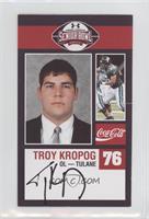 Troy Kropog [EX to NM]