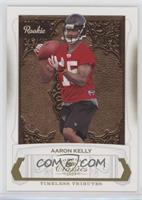 Aaron Kelly #/50