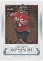 Aaron Kelly #/25