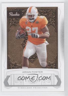 2009 Donruss Classics - [Base] - Timeless Tributes Silver #157 - Arian Foster /100