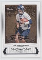 Tom Brandstater #/299