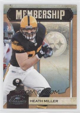 2009 Donruss Classics - Membership - Platinum #11 - Heath Miller /25