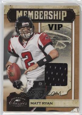 2009 Donruss Classics - Membership - VIP Jerseys #19 - Matt Ryan /299