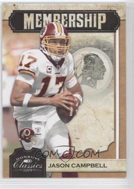 2009 Donruss Classics - Membership #12 - Jason Campbell