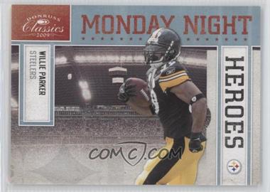 2009 Donruss Classics - Monday Night Heroes - Platinum #17 - Willie Parker /25