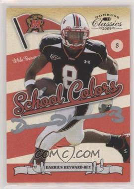 2009 Donruss Classics - School Colors - Signatures #12 - Darrius Heyward-Bey