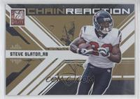 Steve Slaton #/899