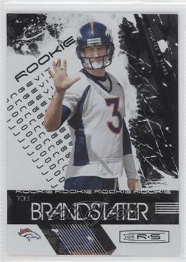 2009 Donruss Rookies & Stars - [Base] - Longevity Parallel #194 - Rookie - Tom Brandstater /249