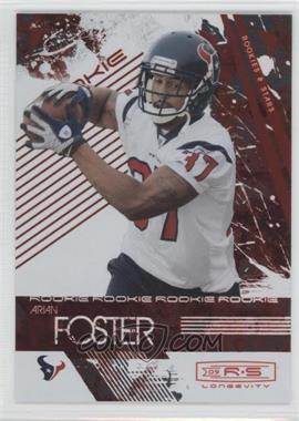 2009 Donruss Rookies & Stars Longevity - [Base] - Ruby #120 - Rookie - Arian Foster /150