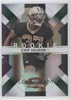 Chip Vaughn #/100