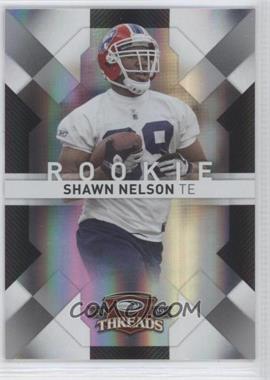 2009 Donruss Threads - [Base] - Century Proof Silver #191 - Shawn Nelson /250