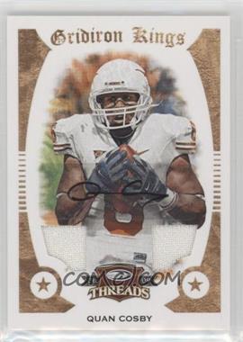 2009 Donruss Threads - College Gridiron Kings - Materials Signatures #44 - Quan Cosby /25 [Good to VG‑EX]