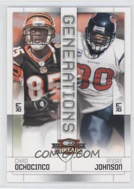 2009 Donruss Threads - Generations #9 - Chad Ochocinco, Andre Johnson