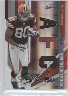 2009 Playoff Absolute Memorabilia - [Base] - Spectrum AFC/NFC Signatures #217 - Rookie Premiere Materials - Brian Robiskie /25