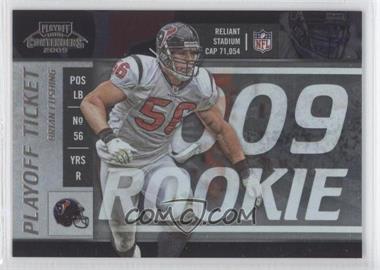 2009 Playoff Contenders - [Base] - Playoff Ticket #147 - Brian Cushing /99