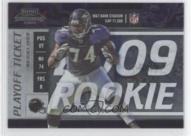2009 Playoff Contenders - [Base] - Playoff Ticket #209 - Michael Oher /99
