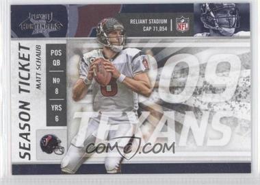 2009 Playoff Contenders - [Base] #40 - Matt Schaub