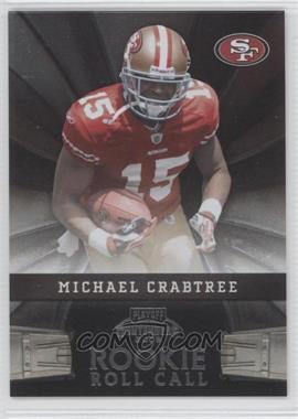 2009 Playoff Contenders - Rookie Roll Call #21 - Michael Crabtree